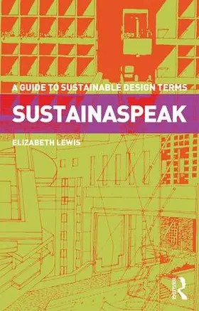 Lewis | Sustainaspeak | Buch | 978-1-138-28332-9 | www2.sack.de