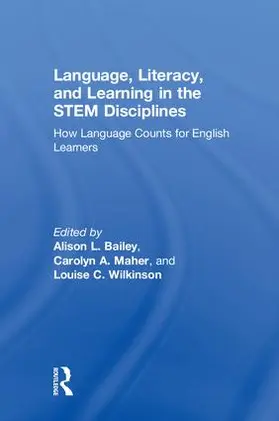 Bailey / Maher / Wilkinson |  Language, Literacy, and Learning in the STEM Disciplines | Buch |  Sack Fachmedien