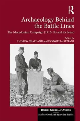 Shapland / Stefani |  Archaeology Behind the Battle Lines | Buch |  Sack Fachmedien