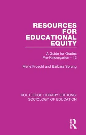 Froschl / Sprung |  Resources for Educational Equity | Buch |  Sack Fachmedien