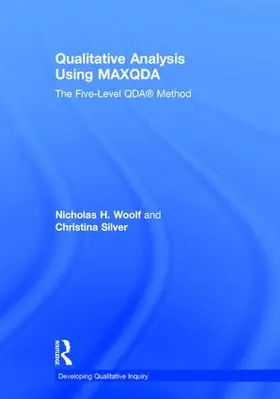 Woolf / Silver |  Qualitative Analysis Using MAXQDA | Buch |  Sack Fachmedien