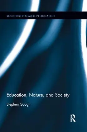 Gough |  Education, Nature, and Society | Buch |  Sack Fachmedien
