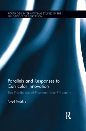 Petitfils |  Parallels and Responses to Curricular Innovation | Buch |  Sack Fachmedien
