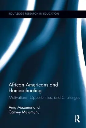 Mazama / Musumunu |  African Americans and Homeschooling | Buch |  Sack Fachmedien