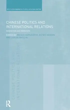 Horsburgh / Nordin / Breslin |  Chinese Politics and International Relations | Buch |  Sack Fachmedien