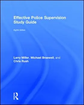 Rush / Rush Burkey / Miller |  Effective Police Supervision Study Guide | Buch |  Sack Fachmedien