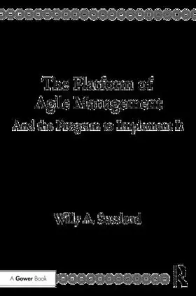 Sussland | The Platform of Agile Management | Buch | 978-1-138-28984-0 | sack.de