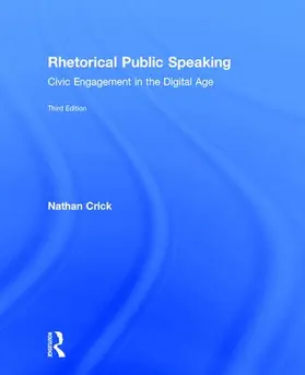 Crick | Rhetorical Public Speaking | Buch | 978-1-138-29277-2 | www2.sack.de