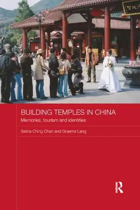 Chan / Lang |  Building Temples in China | Buch |  Sack Fachmedien