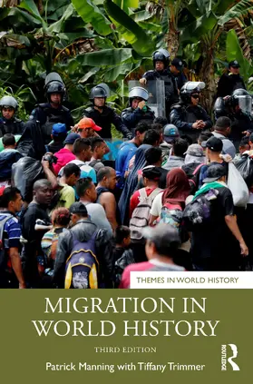 Manning / Trimmer |  Migration in World History | Buch |  Sack Fachmedien