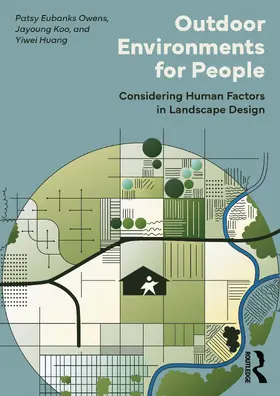 Eubanks Owens / Koo / Huang |  OUTDOOR ENVIRONMENTS FOR PEOPLE - O | Buch |  Sack Fachmedien