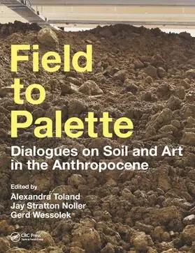 Toland / Noller / Wessolek |  Field to Palette | Buch |  Sack Fachmedien