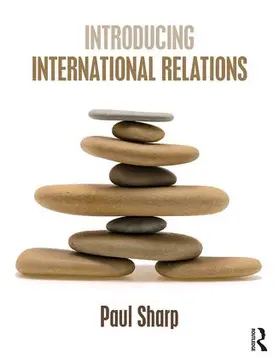 Sharp |  Introducing International Relations | Buch |  Sack Fachmedien