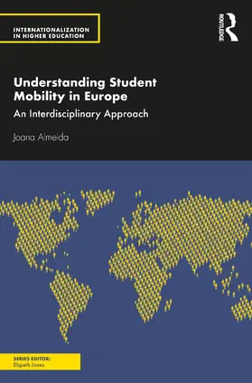 Almeida |  Understanding Student Mobility in Europe | Buch |  Sack Fachmedien