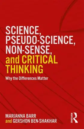 Ben-Shakhar / Barr | Science, Pseudo-science, Non-sense, and Critical Thinking | Buch | 978-1-138-30103-0 | sack.de