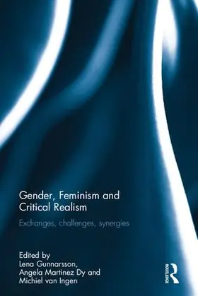 Gunnarsson / Martinez Dy / van Ingen |  Gender, Feminism and Critical Realism | Buch |  Sack Fachmedien