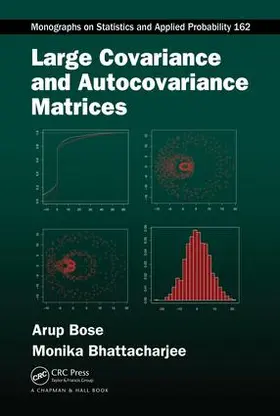Bose / Bhattacharjee |  Large Covariance and Autocovariance Matrices | Buch |  Sack Fachmedien