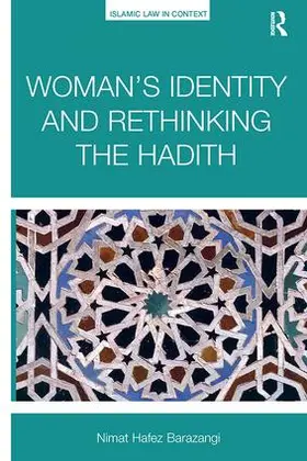 Barazangi |  Woman's Identity and Rethinking the Hadith | Buch |  Sack Fachmedien