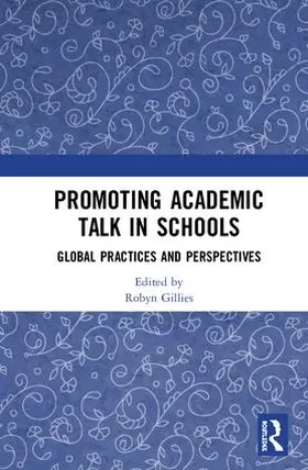 Gillies |  Promoting Academic Talk in Schools | Buch |  Sack Fachmedien