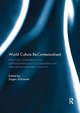 Schriewer |  World Culture Re-Contextualised | Buch |  Sack Fachmedien