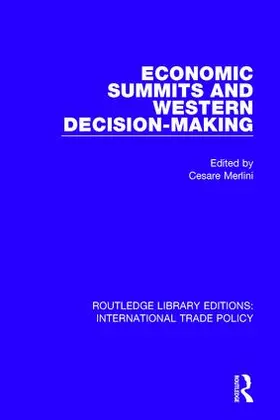 Merlini |  Economic Summits and Western Decision-Making | Buch |  Sack Fachmedien