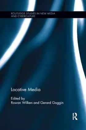 Wilken / Goggin |  Locative Media | Buch |  Sack Fachmedien