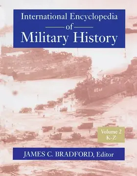 BRADFORD / Bradford |  INTERNATIONAL ENCYCLOPEDIA OF MILITARY H | Buch |  Sack Fachmedien