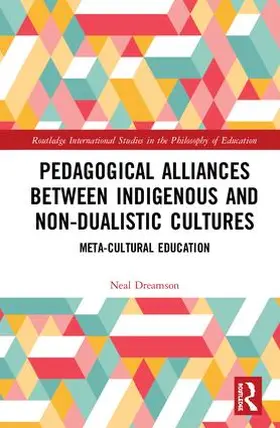 Dreamson |  Pedagogical Alliances between Indigenous and Non-Dualistic Cultures | Buch |  Sack Fachmedien
