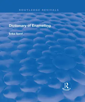 Speel |  Dictionary of Enamelling | Buch |  Sack Fachmedien