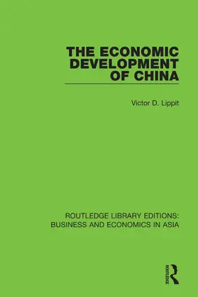 Lippit |  The Economic Development of China | Buch |  Sack Fachmedien