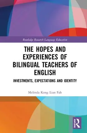 Kong |  The Hopes and Experiences of Bilingual Teachers of English | Buch |  Sack Fachmedien