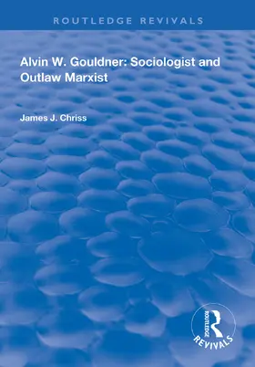 Chriss |  Alvin W.Gouldner | Buch |  Sack Fachmedien