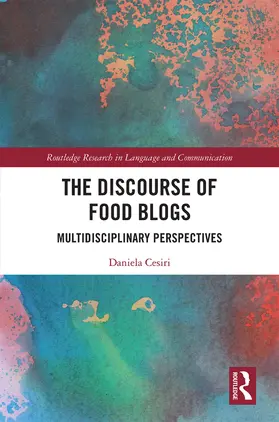 Cesiri |  The Discourse of Food Blogs | Buch |  Sack Fachmedien
