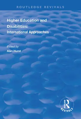 Hurst |  Higher Education and Disabilities | Buch |  Sack Fachmedien