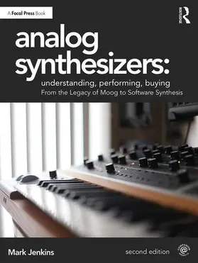 Jenkins |  Analog Synthesizers: Understanding, Performing, Buying | Buch |  Sack Fachmedien