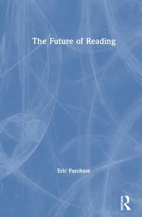 Purchase |  The Future of Reading | Buch |  Sack Fachmedien
