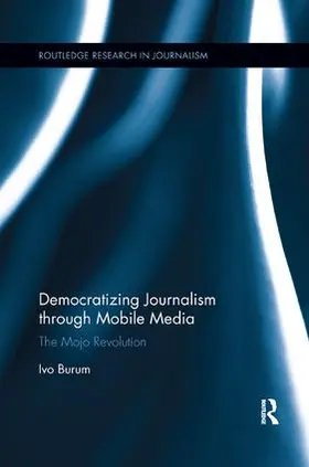 Burum |  Democratizing Journalism through Mobile Media | Buch |  Sack Fachmedien