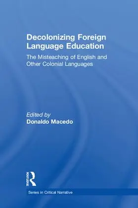 Macedo |  Decolonizing Foreign Language Education | Buch |  Sack Fachmedien