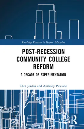 Jordan / Picciano |  Post-Recession Community College Reform | Buch |  Sack Fachmedien