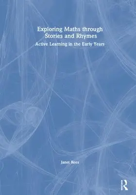 Rees |  Exploring Maths through Stories and Rhymes | Buch |  Sack Fachmedien