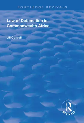 Cottrell |  Law of Defamation in Commonwealth Africa | Buch |  Sack Fachmedien