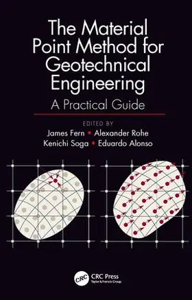 Fern / Rohe / Soga |  The Material Point Method for Geotechnical Engineering | Buch |  Sack Fachmedien
