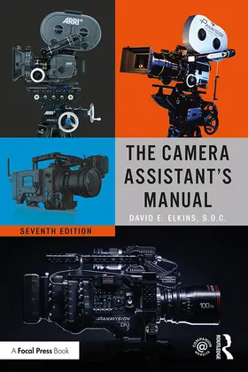 Elkins / Elkins, SOC |  The Camera Assistant's Manual | Buch |  Sack Fachmedien