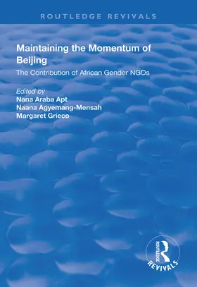 Araba Apt / Agyemang-Mensah / Grieco |  Maintaining the Momentum of Beijing | Buch |  Sack Fachmedien