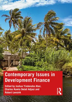 Abor / Komla Delali Adjasi / Lensink |  Contemporary Issues in Development Finance | Buch |  Sack Fachmedien