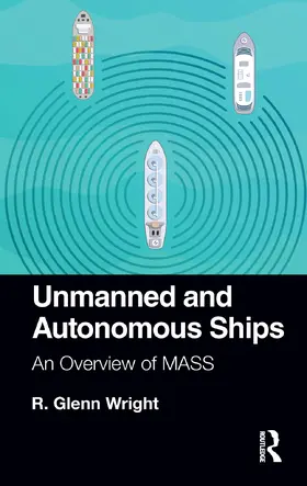 Wright |  Unmanned and Autonomous Ships | Buch |  Sack Fachmedien
