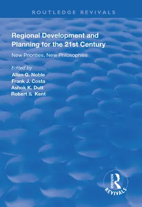 Noble / Dutt / Costa |  Regional Development and Planning for the 21st Century | Buch |  Sack Fachmedien