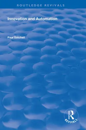 Satchell |  Innovation and Automation | Buch |  Sack Fachmedien