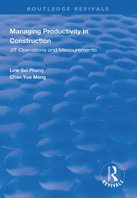Pheng / Meng | Managing Productivity in Construction | Buch | 978-1-138-32768-9 | sack.de