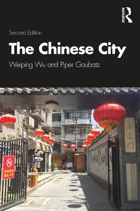 Wu / Gaubatz |  The Chinese City | Buch |  Sack Fachmedien